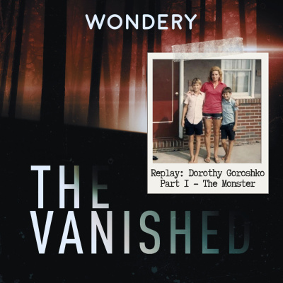 The Vanished Podcast