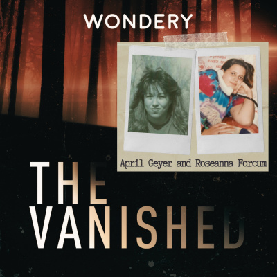The Vanished Podcast