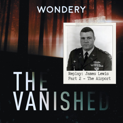 The Vanished Podcast
