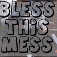 Sermon Title: Bless This Mess: A Messy Gift