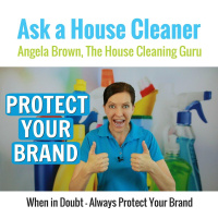 Protect Your Brand - A Guide for House Cleaners