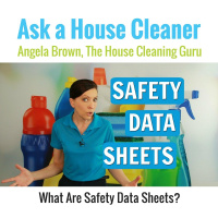 Safety Data Sheets (SDS) for House Cleaning Supplies