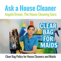 Clear Bag Policy For House Cleaners and Maids