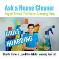 Grief Hoarding - Organizing after the Death of a Loved One
