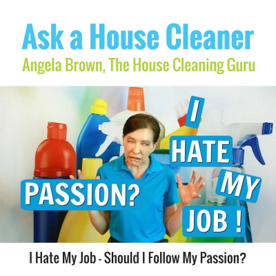 Ask A House Cleaner | Angela Brown | Savvy Cleaner | House Cleaning Tips