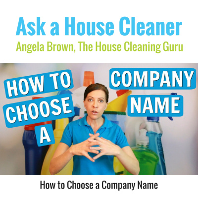 Ask A House Cleaner | Angela Brown | Savvy Cleaner | House Cleaning Tips