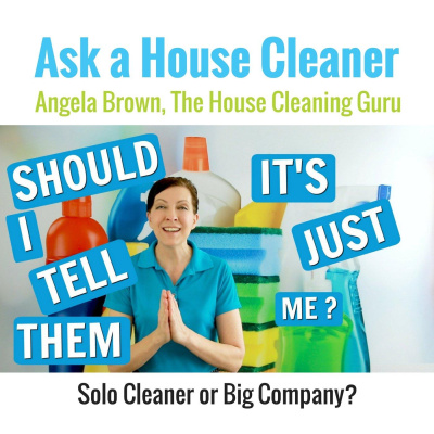 Ask A House Cleaner | Angela Brown | Savvy Cleaner | House Cleaning Tips