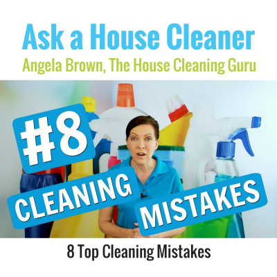 Ask A House Cleaner | Angela Brown | Savvy Cleaner | House Cleaning Tips