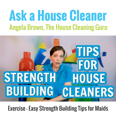 Ask A House Cleaner | Angela Brown | Savvy Cleaner | House Cleaning Tips