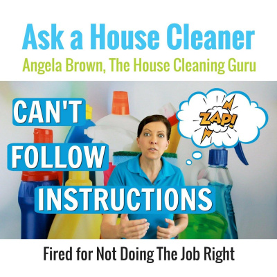 Ask A House Cleaner | Angela Brown | Savvy Cleaner | House Cleaning Tips