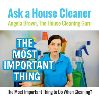 Ask A House Cleaner | Angela Brown | Savvy Cleaner | House Cleaning Tips