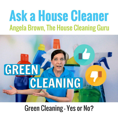 Ask A House Cleaner | Angela Brown | Savvy Cleaner | House Cleaning Tips