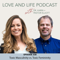Toxic Masculinity vs. Toxic Femininity Ep. 338