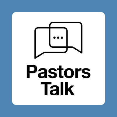 Pastors Talk
