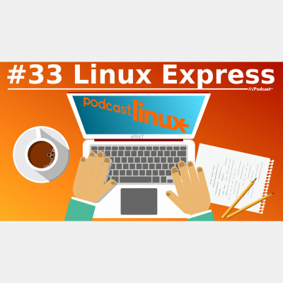 Linux Express, De Podcast Linux.