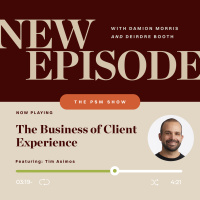 The Business of Client Experience with Tim Asimos