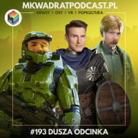 MKwadrat #193 – Dusza odcinka