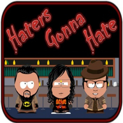 Haters Gonna Hate