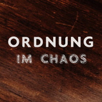 Audio Podcast #157 // Open Topic // Ordnung im Chaos // 26.05.2019