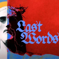 Audio Podcast #249 // Last Words - Der Tod ist überwunden // 04.04.21