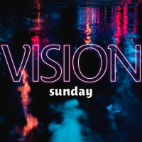 Audio Podcast #187 // Vision Sunday //02.02.2020