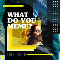 Audio Podcast #316 // What do you meme? - Verkaufe alles und folge mir nach! // 14.08.22