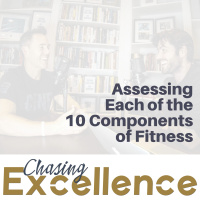 Assessing Each of the 10 Components of Fitness