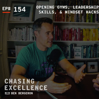 Opening Gyms, Leadership Skills,  Mindset Hacks