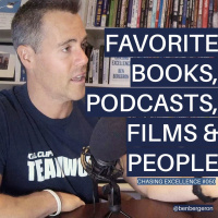 #050: Favorite Books, Podcasts, Films,  People