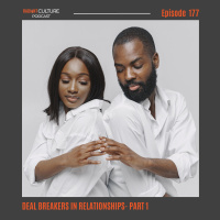 Episode 177- Deal Breakers in Relationships