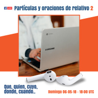 [DIRECTO] Seguimos practicando las oraciones de relativo en español