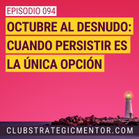 Ep094 - Octubre: un mes especialmente duro