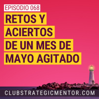 Ep068 - Informe mensual Mayo 2023 al desnudo