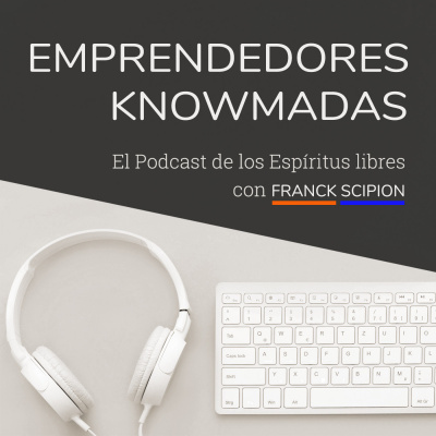 Emprendedores Knowmadas D.i.y Con Franck Scipion