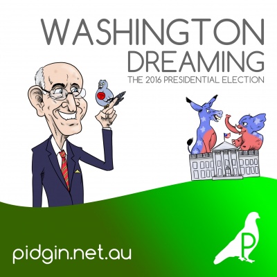 Washington Dreaming: The 2016 Presidential Election