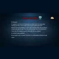 Investor Questions: Capital gains tax on a home 10 years after moving out?