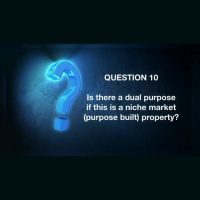 20 Must Ask Questions: Is There A Dual Purpose If This Is A Niche Market (Purpose Build) Property?