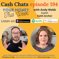 #194 Your Money, This Week (14 May 2021) with guest Faith Archer