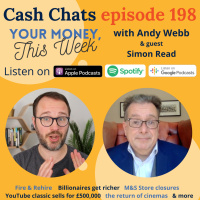 #198 Your Money, This Week (28 May 2021) w/ guest Simon Read