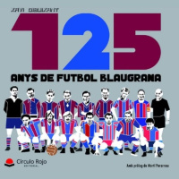 Libro 125 anys de fútbol blaugrana, Xavi Dibuixant / Ratitos de libros