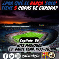 Especial Nits Màgiques en el Camp Nou, con Carles Nicolau y Culé de Chamberí (noches mágicas de la Copa de Europa))