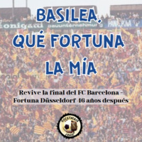 Cap.97: Basilea, qué Fortuna la mía, con Frederic Porta, Culé de Chamberí y Óscar Fernández (Final Recopa 79 Barcelona)