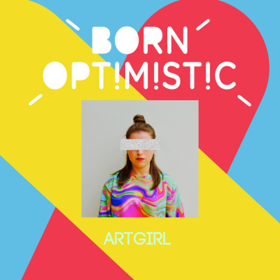 Born Optimistic