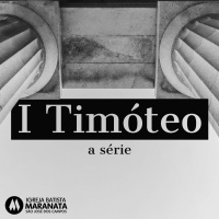 05/07/2020 Mensagem | I Timóteo | 1 Tm 2.1-7 | Pr. Sacha