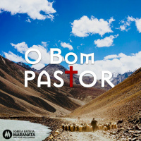 25/08/2019 - O Bom Pastor - Pr. Edison - Zacarias