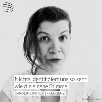 Die eigene Stimme finden (mit der Sprecherzieherin Caroline Intrup)