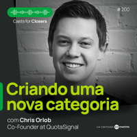#200 - Como criar uma categoria no mercado e vender algo novo! com Chris Orlob
