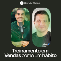 # 202 - Treinamento de vendas como um hábito, com Matt Doyon