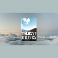 Colony of Heaven | David Eiffert