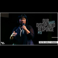 Our Disciplined Response | Part 3